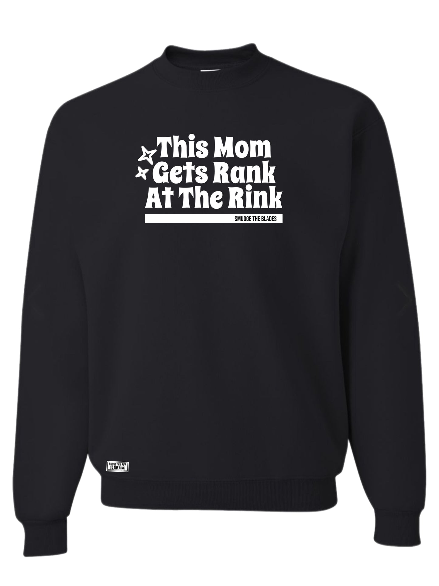 This Mom Gets Rank at the rink - Black/ Crewneck