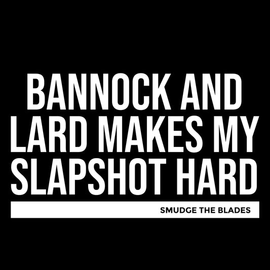 Bannock and Lard - Black