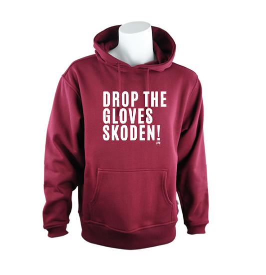 Drop The Gloves Skoden Hoodie- Burgundy