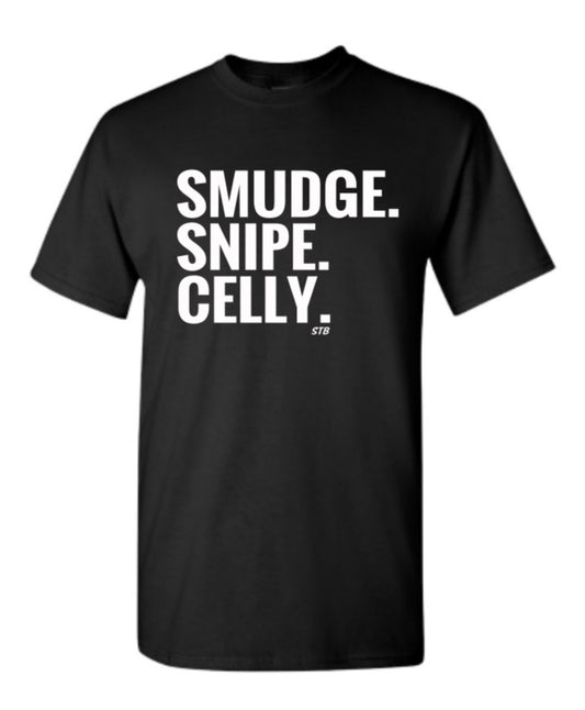 Smudge. Snipe. Celly. Tshirt- Black