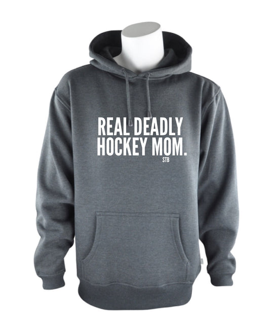 Real Deadly Hockey Mom Hoodie- Dark Grey